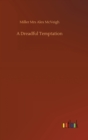 A Dreadful Temptation - Book