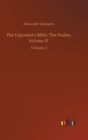 The Expositor's Bible : The Psalms, Volume III: Volume 3 - Book