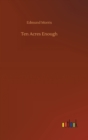 Ten Acres Enough - Book