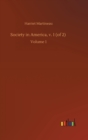 Society in America, v. 1 (of 2) : Volume 1 - Book