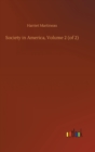Society in America, Volume 2 (of 2) - Book
