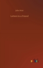 Letters to a Friend - Book