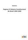 Paginas DHistoria Constitucional do Brasil 1840-1848 - Book