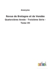 Revue de Bretagne et de Vendee : Quatorzieme Annee - Troisieme Serie - Tome VII - Book