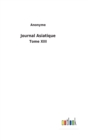 Journal Asiatique : Tome XIII - Book
