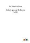 Historia general de Espana : Vol.30 - Book