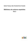 Biblioteca de autores espanoles : Vol.2 - Book