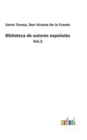 Biblioteca de autores espanoles : Vol.2 - Book
