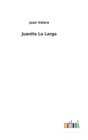 Juanita La Larga - Book