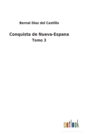 Conquista de Nueva-Espana : Tomo 3 - Book