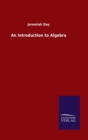 An Introduction to Algebra - Book