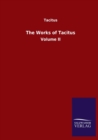 The Works of Tacitus : Volume II - Book