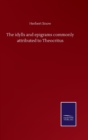 The idylls and epigrams commonly attributed to Theocritus - Book