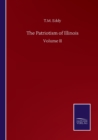 The Patriotism of Illinois : Volume II - Book