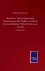 Reports of Cases Argued and Determined in the District Courts of the United States Within the Second Circuit : Volume IV - Book
