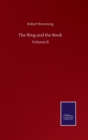 The Ring and the Book : Volume II - Book