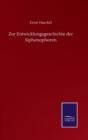 Zur Entwicklungsgeschichte der Siphonophoren - Book