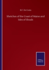 Shetches of the Coast of Maine and Isles of Shoals - Book