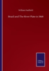 Brazil and The River Plate in 1868 - Book