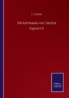 Die Germania von Tacitus : Kapitel I-X - Book