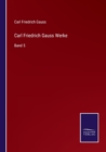 Carl Friedrich Gauss Werke : Band 5 - Book
