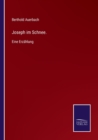 Joseph im Schnee. : Eine Erzahlung - Book