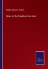 Notes on the Parables of our Lord - Book