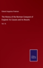 The History of the Norman Conquest of England : Its Causes and its Results: Vol. VI. - Book