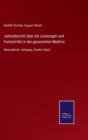 Jahresbericht uber die Leistungen und Fortschritte in der gesammten Medicin : Neunzehnter Jahrgang, Zweiter Band - Book