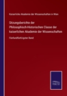 Sitzungsberichte der Philosophisch-Historischen Classe der kaiserlichen Akademie der Wissenschaften : Funfundfunfzigster Band - Book