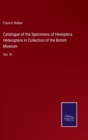 Catalogue of the Specimens of Hemiptera Heteroptera in Collection of the British Museum : Vol. VI - Book