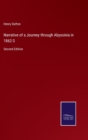 Narrative of a Journey through Abyssinia in 1862-3 : Second Edition - Book