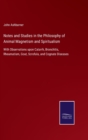 Notes and Studies in the Philosophy of Animal Magnetism and Spiritualism : With Observations upon Catarrh, Bronchitis, Rheumatism, Gout, Scrofula, and Cognate Diseases - Book