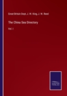 The China Sea Directory : Vol. I - Book
