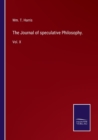 The Journal of speculative Philosophy. : Vol. X - Book