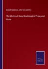 The Works of Anne Bradstreet in Prose and Verse - Book