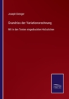 Grundriss der Variationsrechnung : Mit in den Texten eingedruckten Holzstichen - Book