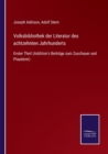 Volksbibliothek der Literatur des achtzehnten Jahrhunderts : Erster Theil (Addition's Beitrage zum Zuschauer und Plauderer) - Book