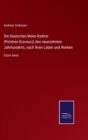 Die Deutschen Maler-Radirer (Peintres-Graveurs) des neunzehnten Jahrhunderts, nach Ihren Leben und Werken : Erster Band - Book