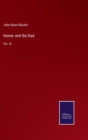 Homer and the Iliad : Vol. IV. - Book