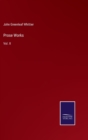 Prose Works : Vol. II - Book