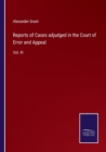 Reports of Cases adjudged in the Court of Error and Appeal : Vol. III - Book