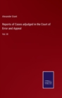 Reports of Cases adjudged in the Court of Error and Appeal : Vol. III - Book