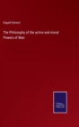 The Philosophy of the active and moral Powers of Man - Book