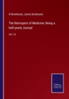 The Retrospect of Medicine : Being a half-yearly Journal: Vol. LII - Book