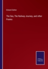 The Sea, The Railway Journey, and other Poems - Book