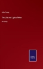 The Life and Light of Men : An Essay - Book