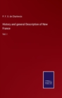 History and general Description of New France : Vol. I - Book