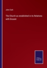 The Church as established in its Relations with Dissent - Book