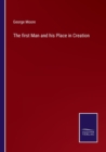 The first Man and his Place in Creation - Book